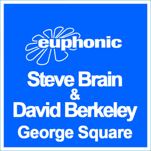 George Square - Original Mix - Steve Brian & David Berkeley | Song Album Cover Artwork