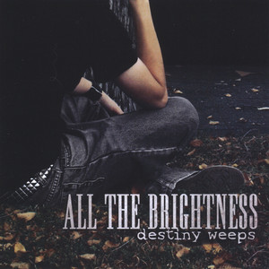 Next Time - All the Brightness | Song Album Cover Artwork