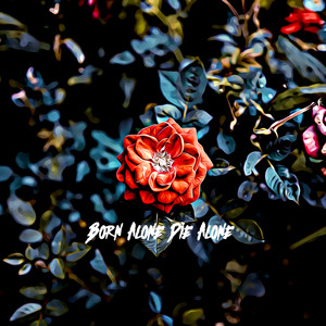 Born Alone Die Alone - Madalen Duke | Song Album Cover Artwork