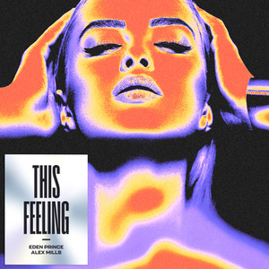 This Feeling - Eden Prince | Song Album Cover Artwork