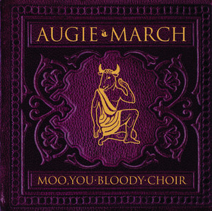 One Crowded Hour Augie March | Album Cover