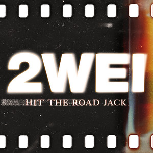 Hit the Road Jack (feat. Jon & Bri Bryant) - 2WEI & Edda Hayes