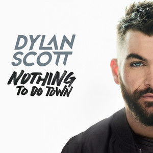 Nobody - Dylan Scott | Song Album Cover Artwork