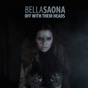 Off With Their Heads - Bella Saona | Song Album Cover Artwork
