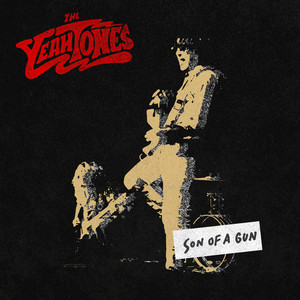 Son of a Gun - The YeahTones | Song Album Cover Artwork
