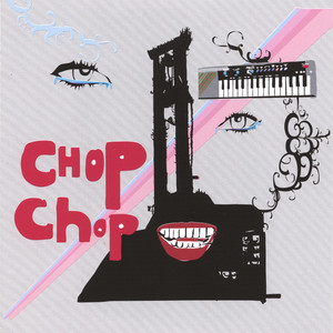 Pinched - Chop Chop | Song Album Cover Artwork