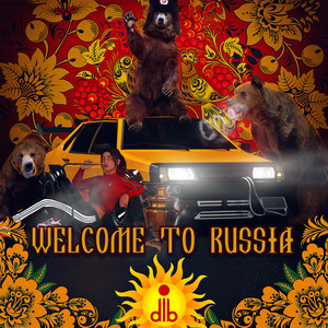 welcome to russia - dlb | Song Album Cover Artwork