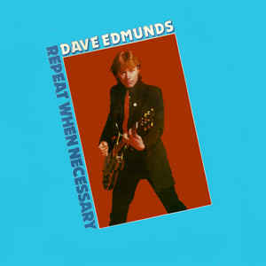 Take Me for a Little While Dave Edmunds | Album Cover