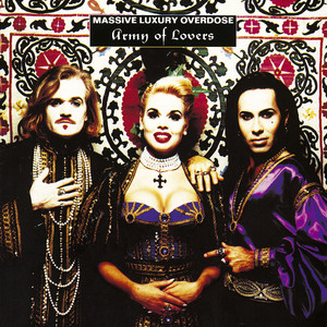 Crucified - Army Of Lovers | Song Album Cover Artwork