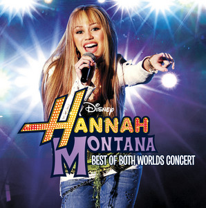 We Got the Party Duet with Jonas Brothers - Live from Arrowhead Pond, Anaheim, U.S.A./2008 - Hannah Montana | Song Album Cover Artwork