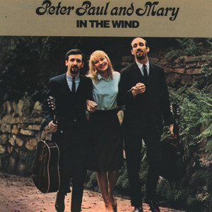 Don't Think Twice, It's All Right Peter, Paul and Mary | Album Cover