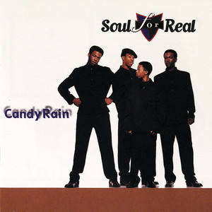 Candy Rain (Heavy D & TrakMasterz Mix) - Soul For Real | Song Album Cover Artwork
