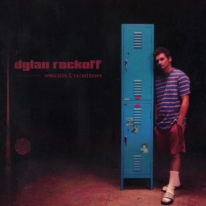 Awesome - Dylan Rockoff | Song Album Cover Artwork