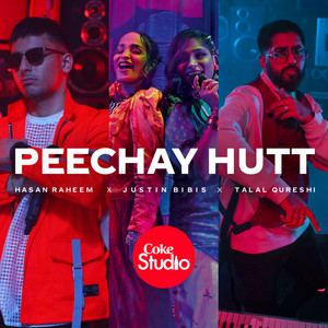 Peechay Hutt - Hasan Raheem, Justin Bibis & Talal Qureshi | Song Album Cover Artwork