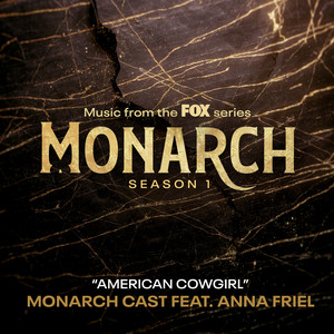 American Cowgirl (Nicky/ Dottie) - Monarch Cast | Song Album Cover Artwork