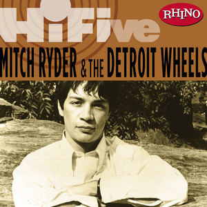 Devil with the Blue Dress On / Good Golly Miss Molly (Medley) - Mitch Ryder and The Detroit Wheels | Song Album Cover Artwork