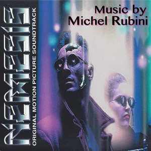 Nemesis Main Titles - Michel Rubini | Song Album Cover Artwork