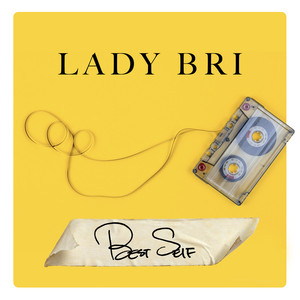 Best Day Ever - Lady Bri | Song Album Cover Artwork
