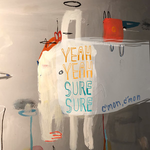 Say You're Sorry Now - Yeah Yeah, Sure Sure | Song Album Cover Artwork