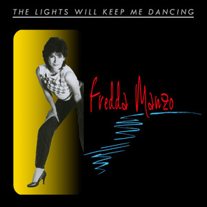 The Lights Will Keep Me Dancing - Fredda Manzo | Song Album Cover Artwork