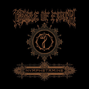 Nymphetamine Fix - Cradle Of Filth | Song Album Cover Artwork