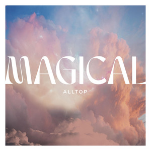 Magical - Alltop | Song Album Cover Artwork