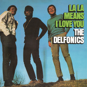 La-La Means I Love You The Delfonics | Album Cover