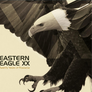 Saturday Night Special (Intertribal) - Eastern Eagle | Song Album Cover Artwork