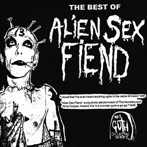 Now I'm Feeling Zombiefied - Alien Sex Fiend | Song Album Cover Artwork