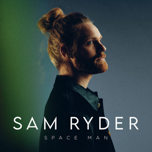 SPACE MAN - Sam Ryder | Song Album Cover Artwork