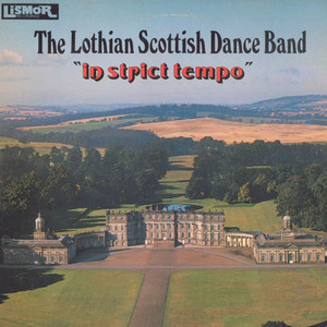 Farewell To The North: Humours Of Castle Glendhar, Cathkin Braes, Colin Bell The Lothian Scottish Dance Band | Album Cover