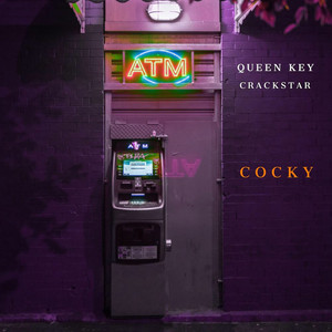 Cocky - Crackstar & Queen Key | Song Album Cover Artwork