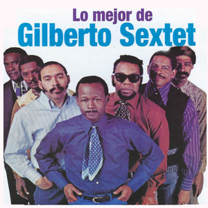 El Ultimo Que Se Rie - Gilberto Sextet | Song Album Cover Artwork