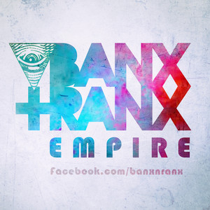 Empire - Banx & Ranx | Song Album Cover Artwork