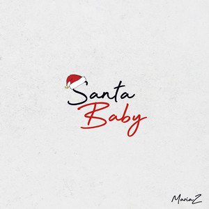 Santa Baby - Maria Z | Song Album Cover Artwork