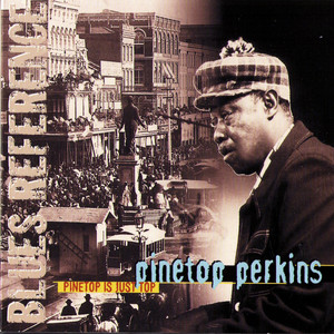 Pinetop Boogie woogie - Pinetop Perkins | Song Album Cover Artwork