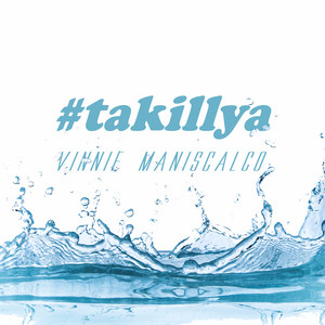 TaKillYa - Vinnie Maniscalco | Song Album Cover Artwork