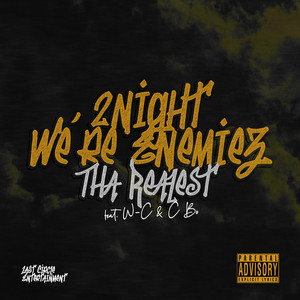 2Night We're Enemiez - Tha Realest | Song Album Cover Artwork
