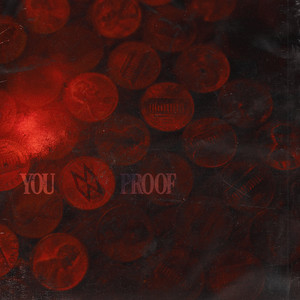 You Proof - Morgan Wallen | Song Album Cover Artwork