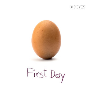 First Day - KidEyes | Song Album Cover Artwork