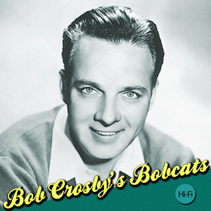 The Big Noise From Winnetka - Bob Crosby & The Bob Cats | Song Album Cover Artwork