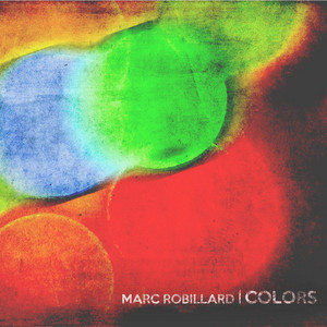 Time With You Marc Robillard | Album Cover