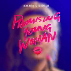 He Hit Me (And It Felt Like A Kiss) - From "Promising Young Woman" Soundtrack - Carmen DeLeon | Song Album Cover Artwork