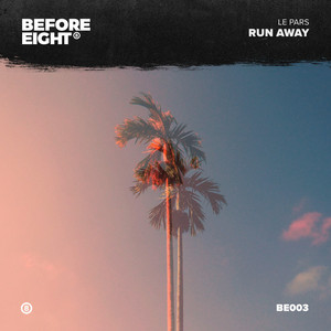 Run Away - Le Pars | Song Album Cover Artwork
