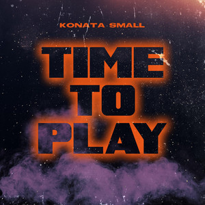 Time to Play - Konata Small | Song Album Cover Artwork