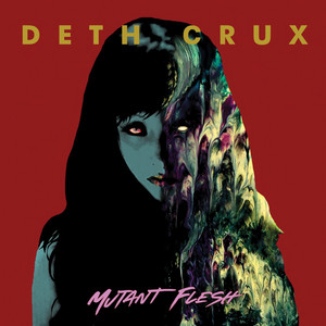 Black Abominable Lust - Deth Crux | Song Album Cover Artwork