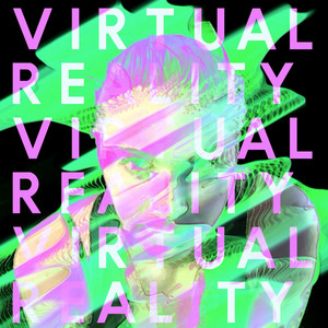 Virtual Reality - rey | Song Album Cover Artwork