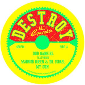 My Gun - Dub Gabriel | Song Album Cover Artwork