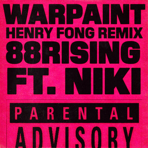 Warpaint (feat. NIKI) - Henry Fong Remix - 88rising | Song Album Cover Artwork