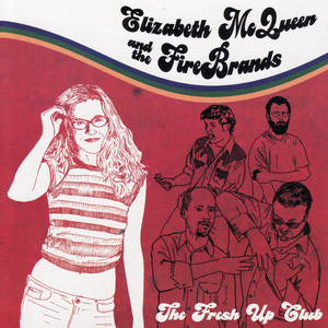 I Don't Know Why - Elizabeth McQueen and the FireBrands